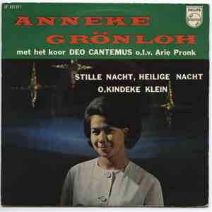 Anneke Grönloh - Stille Nacht, Heilige Nacht / O, Kindeke Klein download flac mp3