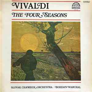 Antonio Vivaldi - Slovak Chamber Orchestra, Bohdan Warchal - The Four Seasons download flac mp3