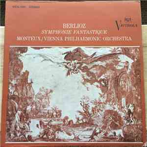Berlioz, Monteux, Vienna Philharmonic Orchestra - Symphonie Fantastique download flac mp3