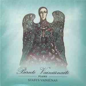 Birutė Vainiūnaitė - Stasys Vainiūnas - Lietuvos Fortepijoninė Muzika 5 / Lithuanian Piano Music 5 download flac mp3