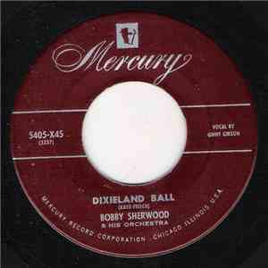 Bobby Sherwood & His Orchestra - Dixieland Ball download flac mp3