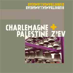 Charlemagne Palestine + Z'EV - Rubhitbangklanghear Rubhitbangklangear download flac mp3