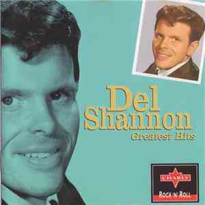 Del Shannon - Greatest Hits download flac mp3