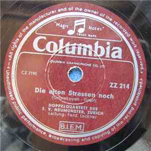Doppelquartett Des T.V. Neumünster Zürich - Die Alten Strassen Noch / Muttersegen download flac mp3