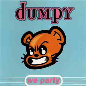 Dumpy - We Party download flac mp3