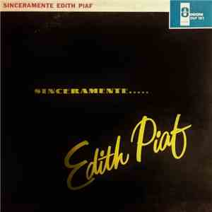 Edith Piaf - Sinceramente.....Edith Piaf download flac mp3