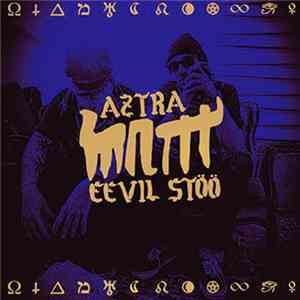 Eevil Stöö, Aztra - MNTTT - Menetetyt download flac mp3