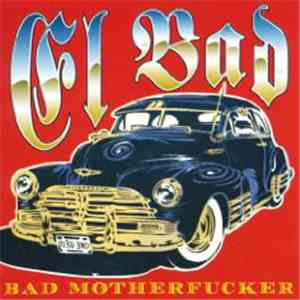 El Bad - Bad Motherfucker download flac mp3