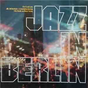 Eugen Cicero / White Eagle Jazzband - Jazz In Berlin download flac mp3