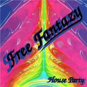 Free Fantazy - House Party download flac mp3