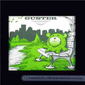 Guster - Parachute: Live From Brooklyn Bowl download flac mp3