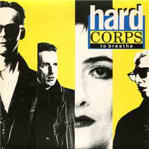 Hard Corps - To Breathe download flac mp3