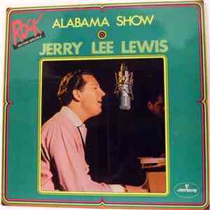 Jerry Lee Lewis - Alabama Show download flac mp3
