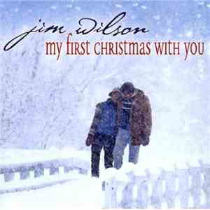 Jim Wilson - My First Christmas With You download flac mp3