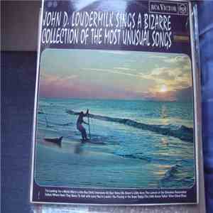 John D. Loudermilk - John D. Loudermilk Sings A Bizarre Collection Of The Most Unusual Songs download flac mp3