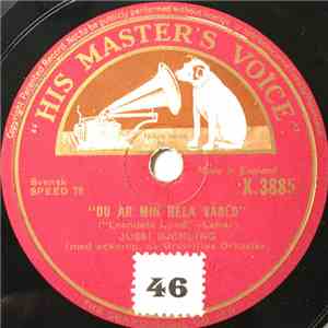 Jussi Björling - Du Är Min Hela Värld / Av Äppelblommor Jag Binder En Krans download flac mp3