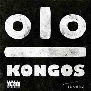 Kongos - Lunatic download flac mp3