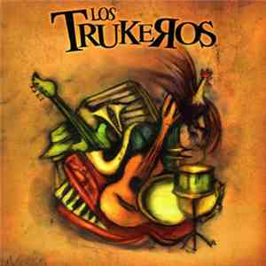 Los Trukeros - Los Trukeros download flac mp3