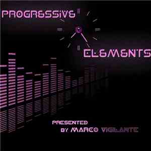 Marco Vigilante - Progressive Elements EP download flac mp3