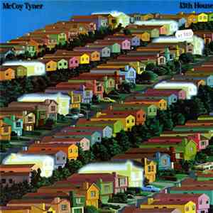 McCoy Tyner - 13th House download flac mp3