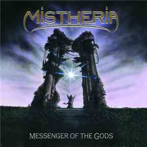 Mistheria - Messenger Of The Gods download flac mp3