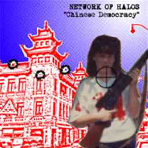 Network Of Halos - Chinese Democracy download flac mp3