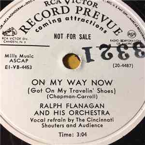 Ralph Flanagan And His Orchestra - On My Way Now / One Alone download flac mp3