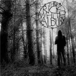 RickWhiteAlbum - The RickWhiteAlbum download flac mp3