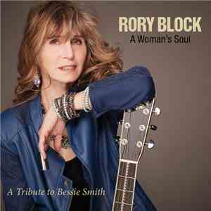 Rory Block - A Womans's Soul: A Tribute To Bessie Smith download flac mp3