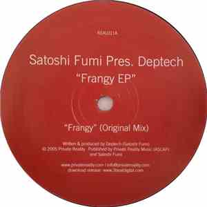 Satoshi Fumi Pres. Deptech - Frangy EP download flac mp3