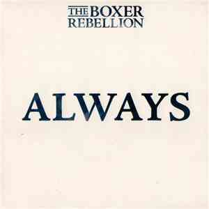The Boxer Rebellion - Always download flac mp3
