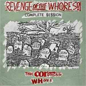 The Corporate Whores  - Revenge Of The Whores download flac mp3