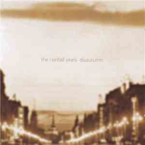 The Rainfall Years - Disautumn download flac mp3