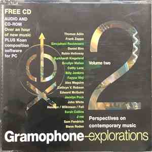 Various - Gramophone Explorations - Perspectives On Contemporary Music, Volume 2 download flac mp3