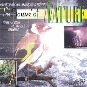 Various - The Sound of Nature - Vögel am Bach, Wildwasser, Gewitter... download flac mp3