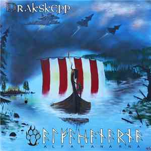 Alfahanarna - Drakskepp download flac mp3