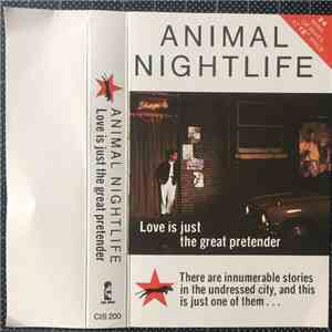 Animal Nightlife - Love Is Just The Great Pretender download flac mp3
