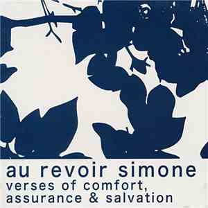 Au Revoir Simone - Verses Of Comfort, Assurance & Salvation download flac mp3