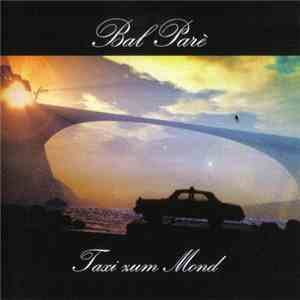 Bal Paré - Taxi Zum Mond download flac mp3
