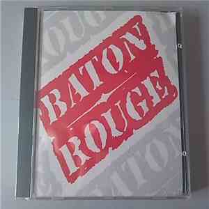 Baton Rouge  - Baton Rouge download flac mp3