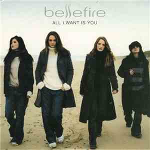 Bellefire - All I Want Is You download flac mp3