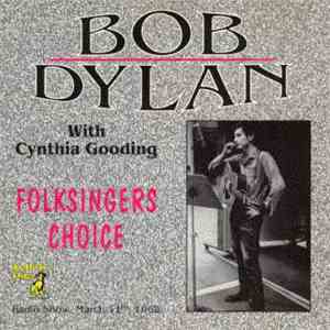 Bob Dylan - Folksingers Choice download flac mp3
