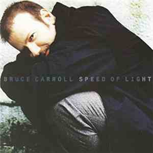 Bruce Carroll - Speed Of Light download flac mp3
