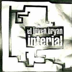 El Joven Bryan Superstar - Interial download flac mp3