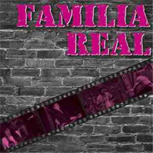 Familia Real - Familia Real download flac mp3