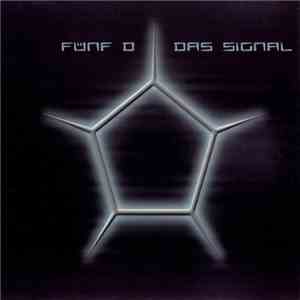 Fünf D - Das Signal download flac mp3