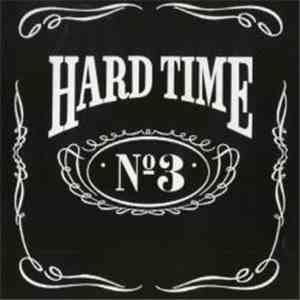 Hard Time - No 3 download flac mp3