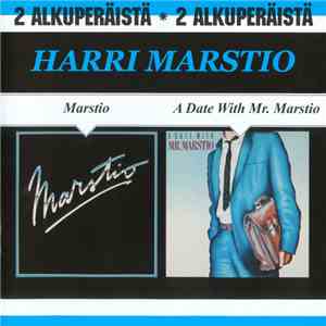 Harri Marstio - Marstio / A Date With Mr. Marstio download flac mp3