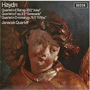 Haydn, Janacek Quartet - Quartet In E Flat Op. 33/2 "Joke" / Quartet In F Op. 3/5 "Serenade" / Quartet In D Minor Op. 76/2 "Fifths" download flac mp3