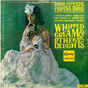 Herb Alpert's Tijuana Brass - Whipped Cream & Other Delights download flac mp3